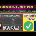 Open Menu icloud unlock Iphone 12 iOS 26.4.1 FMI off 100% Done | Unlock Tool 2026