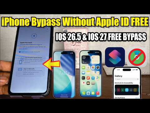 🔥 iPhone Bypass Without Apple ID FREE | iOS 27 & iOS 26.5 New Method
