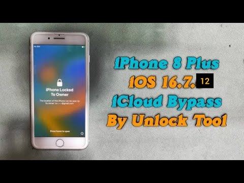 IPHONE  8 PLUS ICLOUD BYPASS BY UNLOCKTOOL