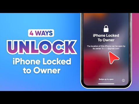 [4 WAYS] iPhone Locked to Owner? How to Unlock Activation Lock without Apple ID 2025