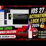 🔥 FREE iOS 27 Activation Lock Fix 2026 🔓 iPhone Locked to Owner Solution | No Jailbreak Guide✅