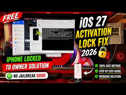 🔥 FREE iOS 27 Activation Lock Fix 2026 🔓 iPhone Locked to Owner Solution | No Jailbreak Guide✅