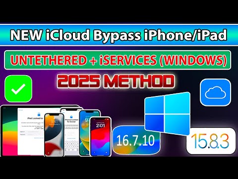🔥Untethered iCloud Activation Lock Bypass iPhone/iPad iOS 16.7.10/15.8.3/17/18 iCloud Bypass Windows
