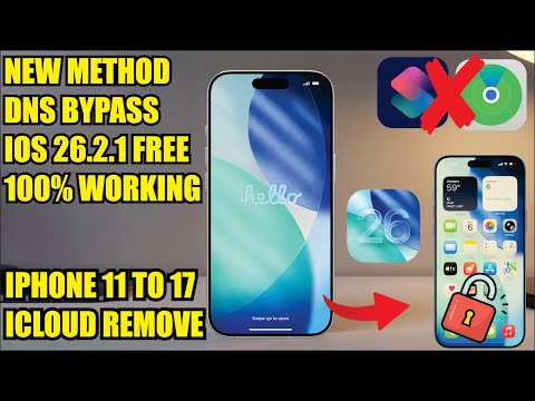 iOS 26.2.1 Owner Lock Unlock FREE 🔓 | iCloud DNS Bypass (No PC)