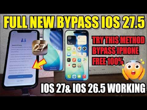 iCloud Bypass iOS 27 & iOS 26.5 | New Free Method (2026)