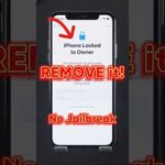 How to Remove iPhone Locked to Owner without Jailbreak #shorts