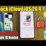 Unlock iCloud iOS 26.4.1 🔓 No Apple ID Needed | Permanent Bypass Method